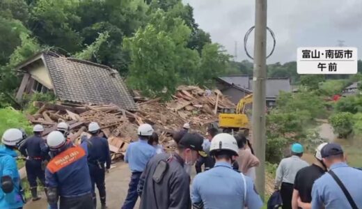 大雨で空き家倒壊、市議会議員（65）が巻き込まれたか…住民に避難呼びかけ地域回る　現場周辺で携帯の反応　富山・南砺市