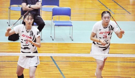 高校時代ライバル→社会人でペア結成　社宅でも隣人、須藤海妃＆遠藤美羽組がバド全日本総合の出場権